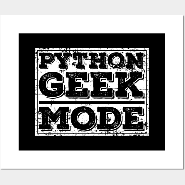 Python Geek Mode Wall Art by Peachy T-Shirts